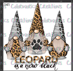 141 - Leopard is a New Black Gnomes