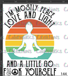 144 - Peace Love and Light
