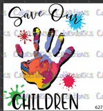 627 - Save Our Children